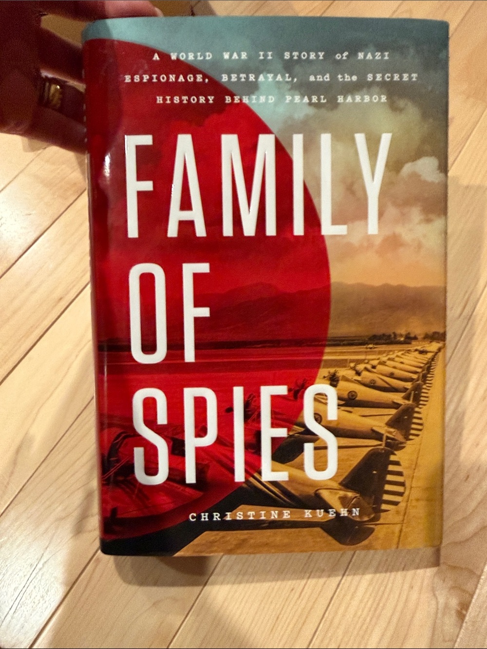 Family of Spies by Christine Kuehn. Hardcover